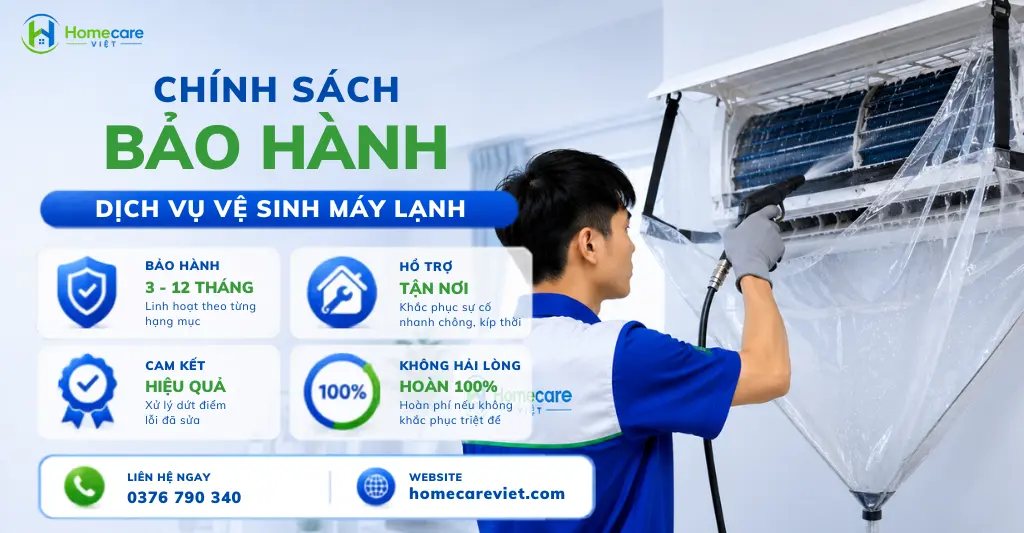Chính sách bảo hành sau khi vệ sinh máy lạnh tại Homecare Việt