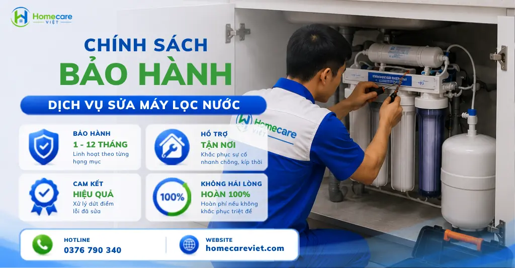 Chính sách bảo hành dịch vụ sửa máy lọc nước tại Homecare Việt
