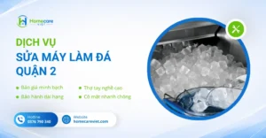 sửa máy làm đá Quận 2