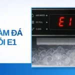 Máy làm đá báo lỗi E1