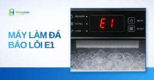 Máy làm đá báo lỗi E1