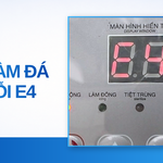 Máy làm đá báo lỗi E4