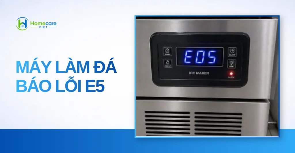 Máy làm đá báo lỗi E5