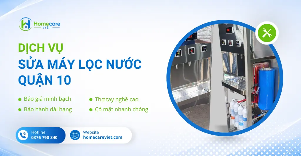 Sửa máy lọc nước quận 10