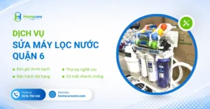Sửa máy lọc nước quận 6
