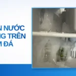Lỗi tràn nước ra thùng trên máy làm đá