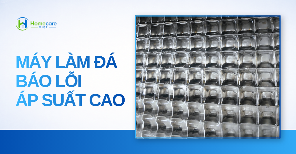 máy làm đá báo lỗi áp suất cao